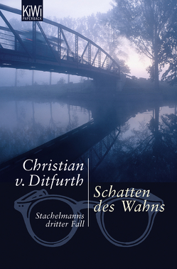 Schatten des Wahns von Ditfurth,  Christian von