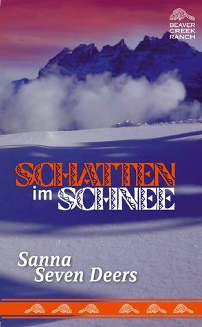 Schatten im Schnee von Seven Deers,  Sanna