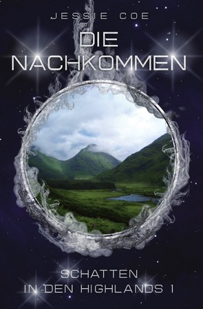 Schatten in den Highlands / Die Nachkommen – Schatten in den Highlands 1 von Coe,  Jessie