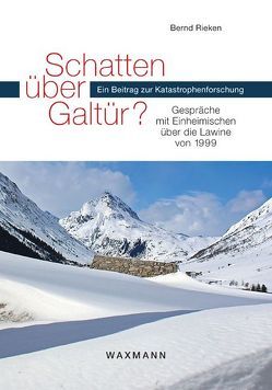 Schatten über Galtür? von Rieken,  Bernd