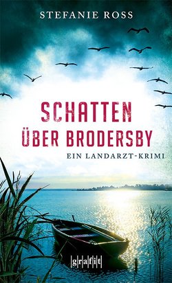 Schatten über Brodersby von Ross,  Stefanie