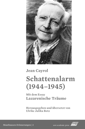 Schattenalarm (1944–1945) von Betz,  Ulrike Julika, Cayrol,  Jean