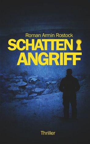 Schattenangriff von Rostock,  Roman Armin