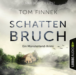 Schattenbruch von Börger,  Elmar, Finnek,  Tom