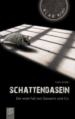 Schattendasein von Schäfer,  Carlo