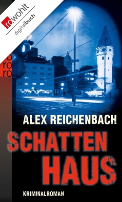 Schattenhaus von Reichenbach,  Alex