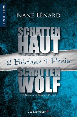 SchattenHaut & SchattenWolf von Lénard,  Nané