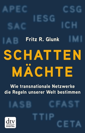 Schattenmächte von Glunk,  Fritz R.