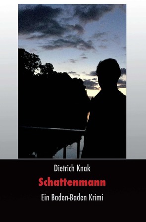 Schattenmann von Knak,  Dietrich