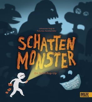 Schattenmonster von Horstschäfer,  Felicitas, Vogt,  Johannes