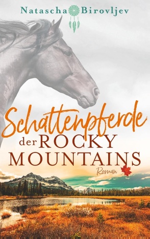 Schattenpferde der Rocky Mountains von Birovljev,  Natascha