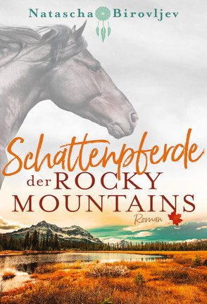 Schattenpferde der Rocky Mountains von Birovljev,  Natascha