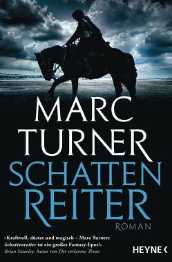 Schattenreiter von Borchardt,  Kirsten, Turner,  Marc