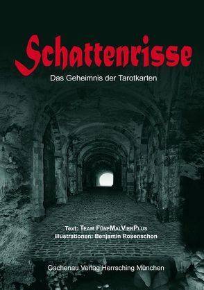 Schattenrisse von Knülle,  Gerhard, Rosenschon,  Benjamin