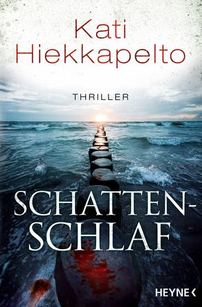 Schattenschlaf von Hiekkapelto,  Kati, Schrey-Vasara,  Gabriele