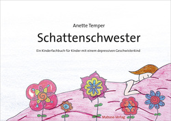 Schattenschwester von Temper,  Anette