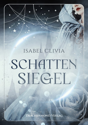 Schattensiegel von Clivia,  Isabel