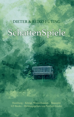 SchattenSpiele von Füting,  Dieter, Füting,  Reiko, Gisder,  Norbert