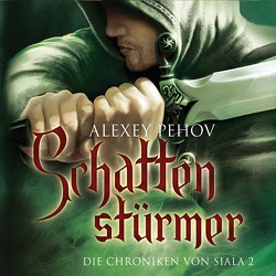 Schattenstürmer von Pehov,  Alexey, Taschner,  Kai