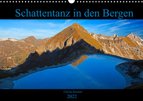 Schattentanz in den Bergen (Wandkalender 2022 DIN A3 quer) von Kramer,  Christa