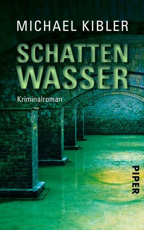 Schattenwasser von Kibler,  Michael