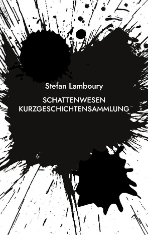 Schattenwesen von Lamboury,  Stefan