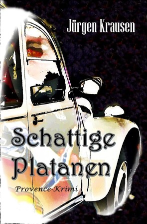 Schattige Platanen von Krausen,  Jürgen