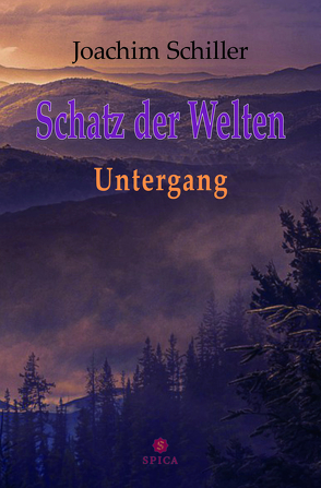 Schatz der Welten von Schiller,  Joachim