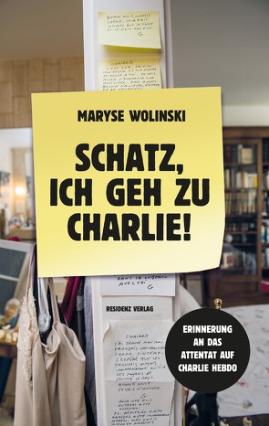 Schatz, ich geh zu Charlie! von Wolinski,  Maryse