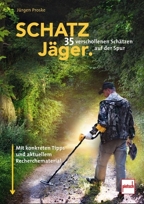 SCHATZJÄGER von Proske,  Jürgen