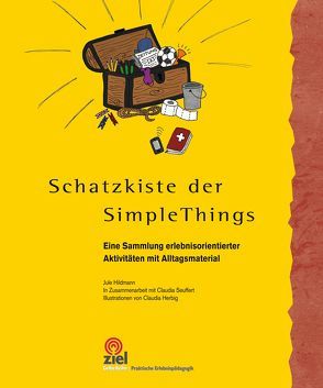 Schatzkiste der Simple Things von Herbig,  Claudia, Hildmann,  Jule, Seuffert,  Claudia