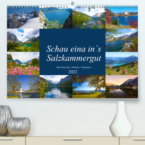 Schau eina in´s Salzkammergut (Premium, hochwertiger DIN A2 Wandkalender 2022, Kunstdruck in Hochglanz) von Kramer,  Christa