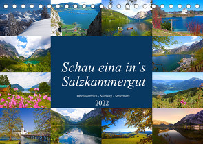 Schau eina in´s Salzkammergut (Tischkalender 2022 DIN A5 quer) von Kramer,  Christa