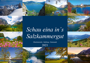 Schau eina in´s Salzkammergut (Wandkalender 2021 DIN A2 quer) von Kramer,  Christa