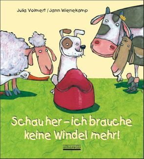 Schau her – ich brauche keine Windel mehr von Volmert,  Julia, Wienekamp,  Jann