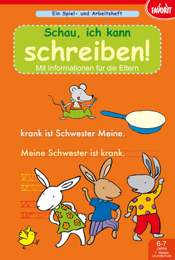 Schau, ich kann schreiben!