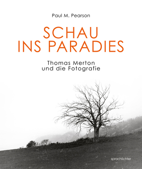 Schau ins Paradies von Pearson,  Paul M.