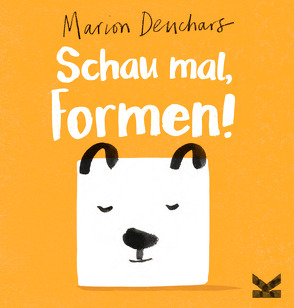 Schau mal… Formen! von Deuchars,  Marion, Vogel-Ropers,  Anne