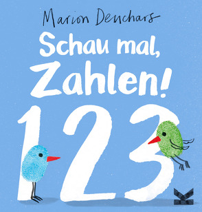 Schau mal… Zahlen! von Deuchars,  Marion, Vogel-Ropers,  Anne