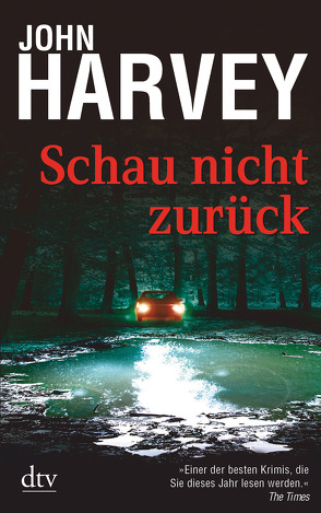 Schau nicht zurück von Harvey,  John, Kreutzfeldt,  Sophie