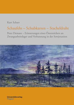 Schaufeln – Schubkarren – Stacheldraht von Scharr,  Kurt