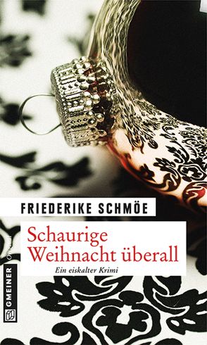 Schaurige Weihnacht überall von Schmöe,  Friederike