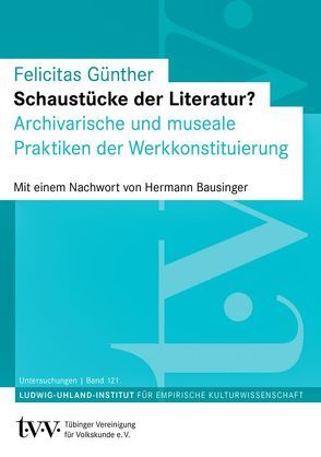 Schaustücke der Literatur? von Günther,  Felicitas