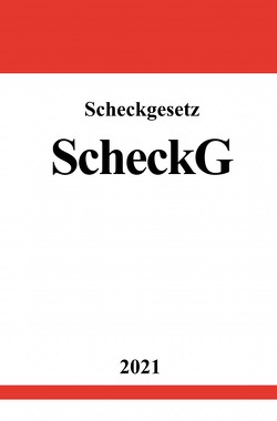 Scheckgesetz (ScheckG) von Studier,  Ronny