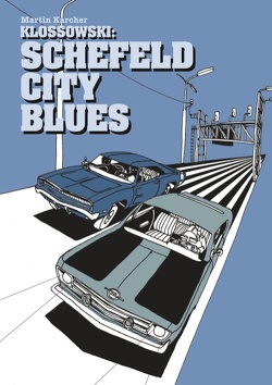 Schefeld City Blues von Karcher,  Martin