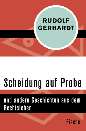 Scheidung auf Probe von Gerhardt,  Rudolf