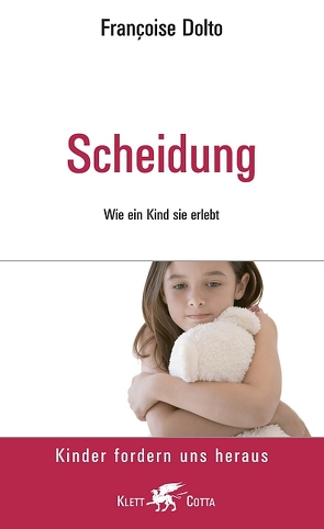 Scheidung (Kinder fordern uns heraus) von Dolto,  Francoise, Mehl,  Sabine