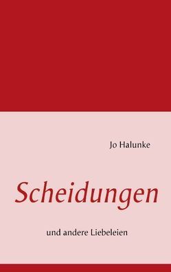 Scheidungen von Halunke,  Jo