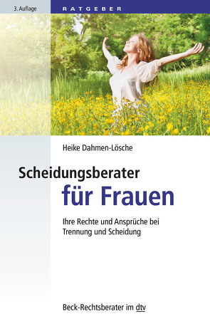 Scheidungsberater für Frauen von Dahmen-Lösche,  Heike