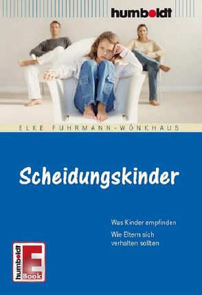 Scheidungskinder von Fuhrmann-Wönkhaus,  Elke